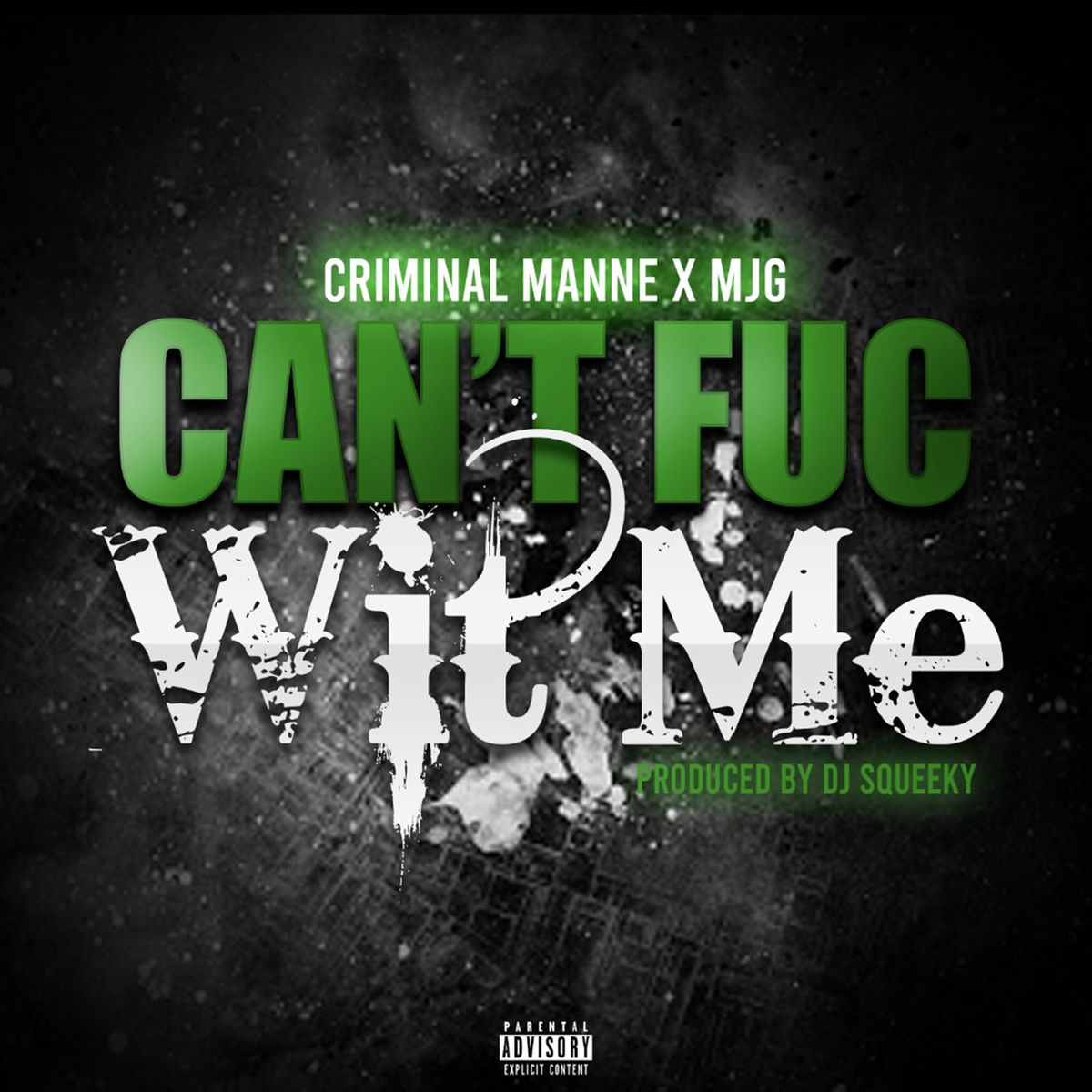 Album cover of Can't Fuc Wit Me