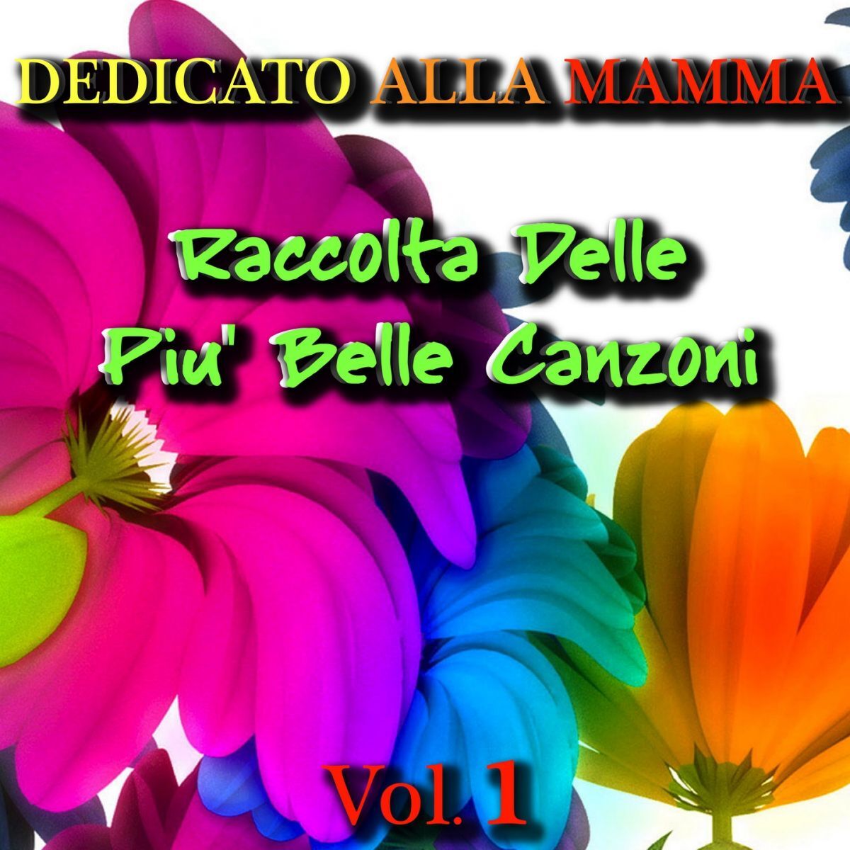Album cover of Dedicato alla mamma, vol. 1
