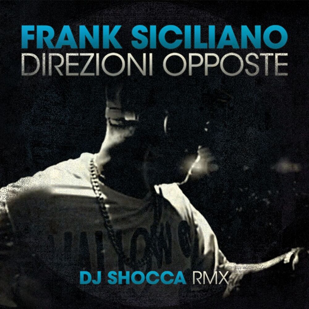 Picture of Direzioni opposte (Dj Shocca Remix)