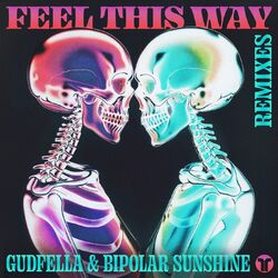 Cover of Feel This Way (Remixes)