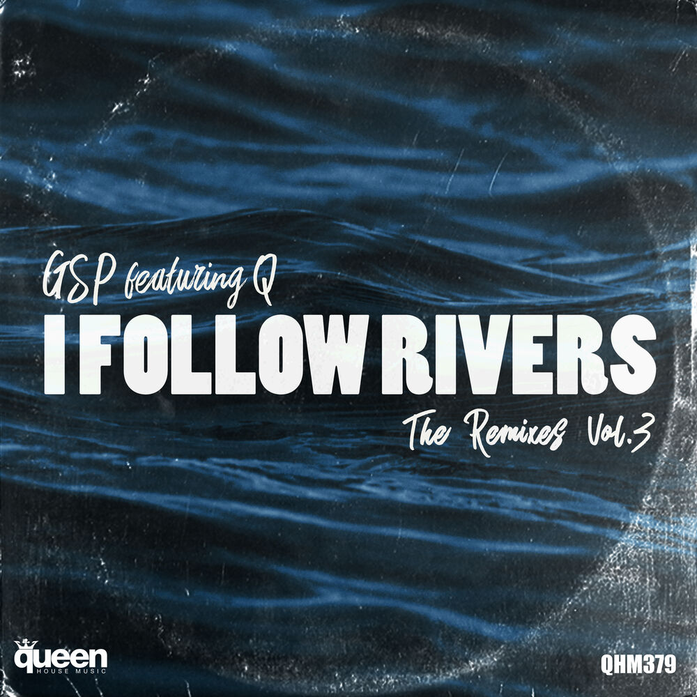 Picture of I Follow Rivers (The Remixes, Vol. 3)