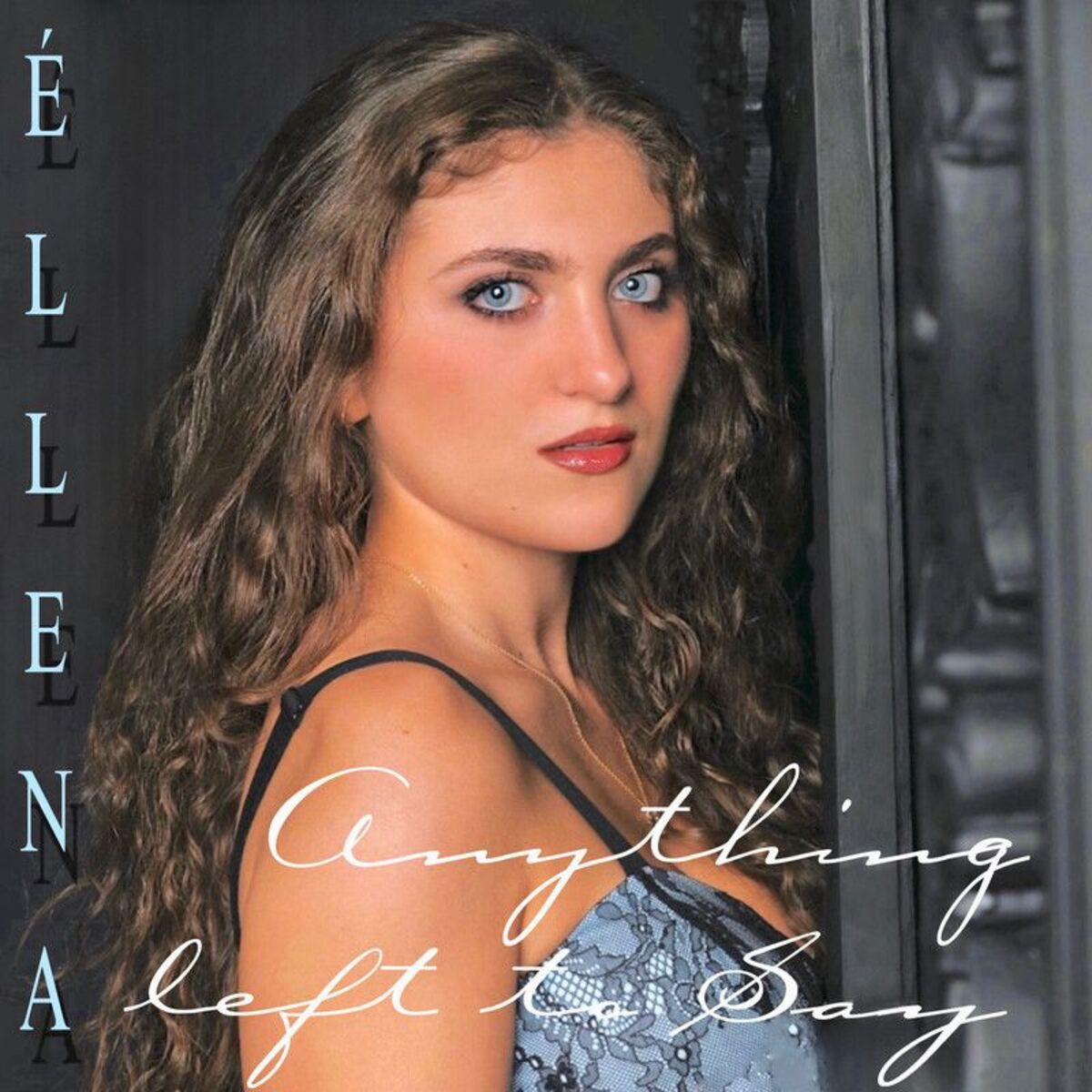 Album cover of Anything Left To Say