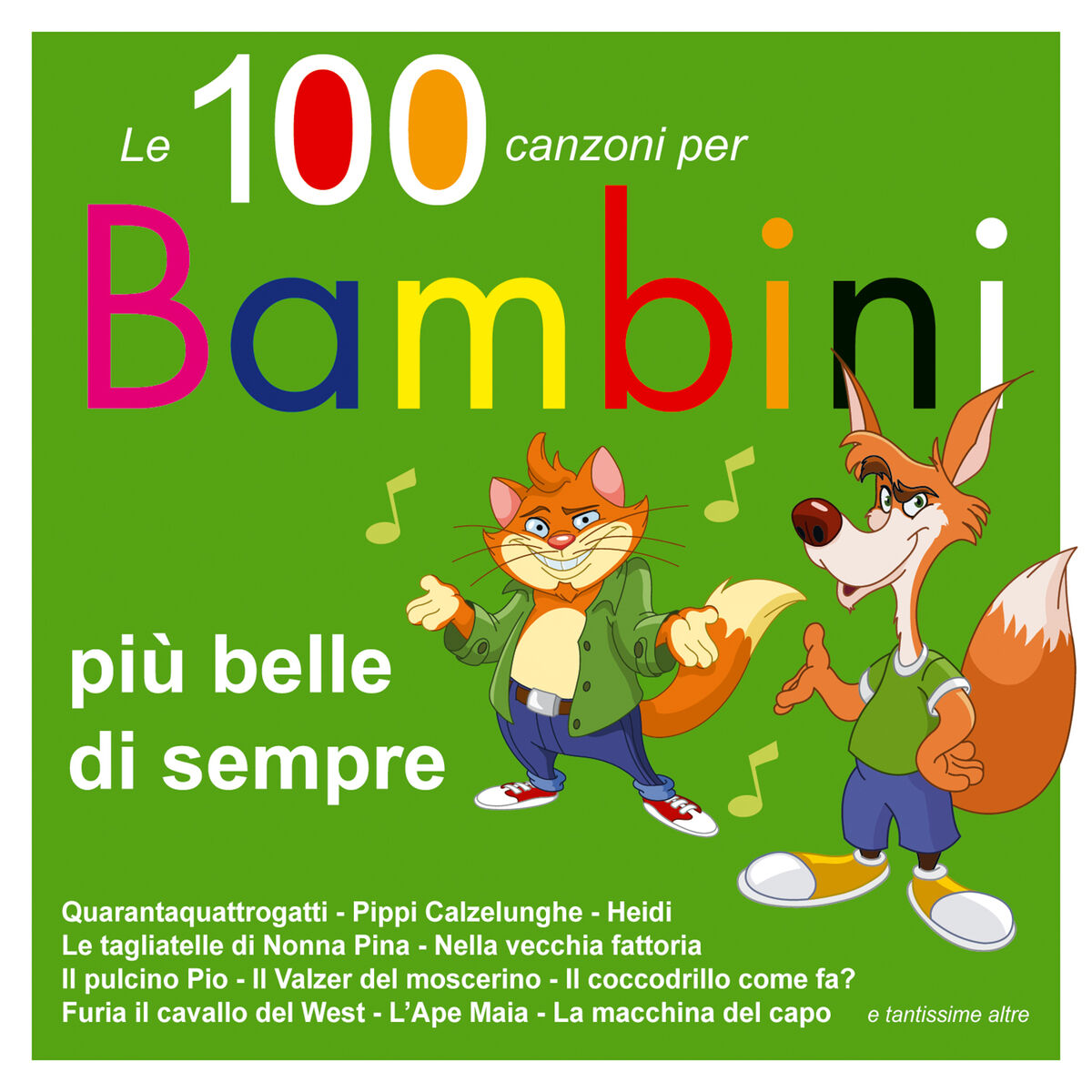 Album cover of Le 100 canzoni per bambini più belle di sempre
