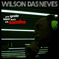 Pra gentle fazer mais um Samba