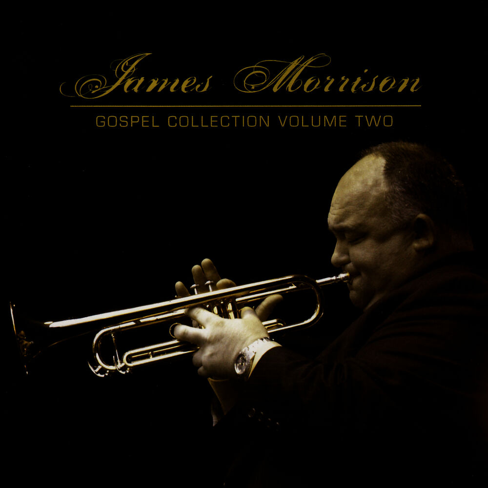 Picture of James Morrison: Gospel Collection Volume Two