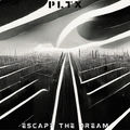 Escape The Dream