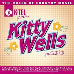 Cover of Kitty Wells Greatest Hits - The Queen Of Country