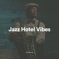 Cover of Jazz Hotel Vibes