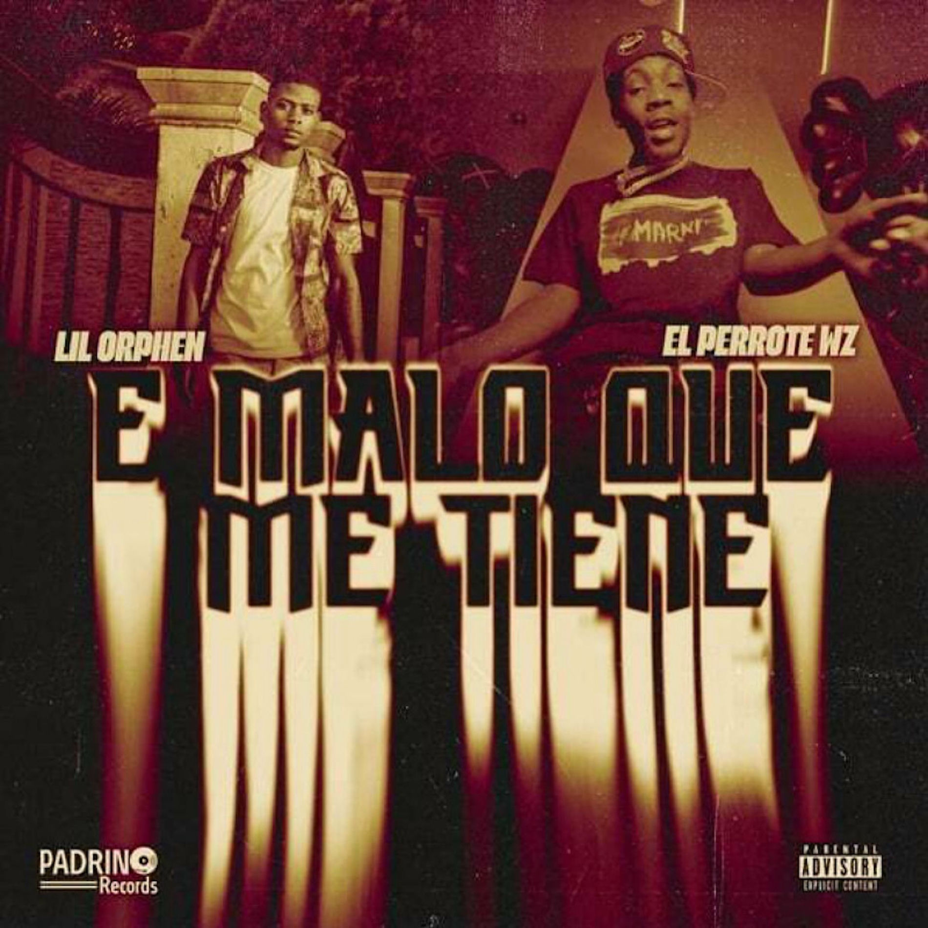 Album cover of E MALO QUE ME TIENE