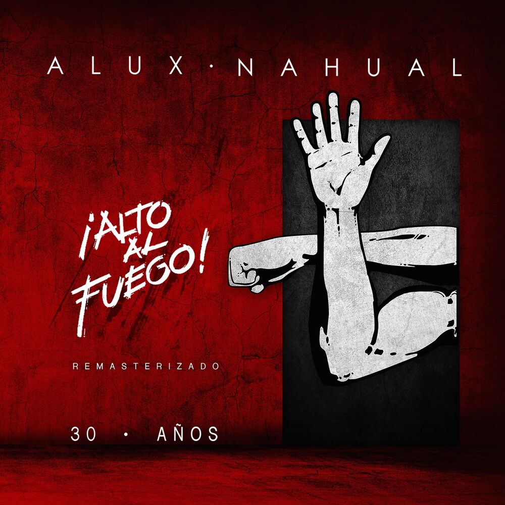Picture of Alto al Fuego 30 Años (Remasterizado)
