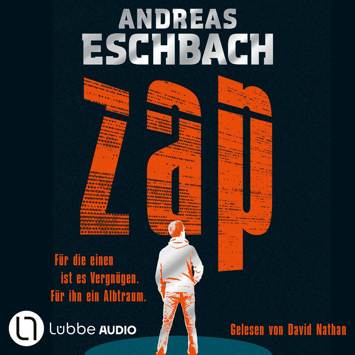 Album cover of Kapitel 1 - ZAP - Für die einen ist es Vergnügen. Für ihn ein Albtraum..