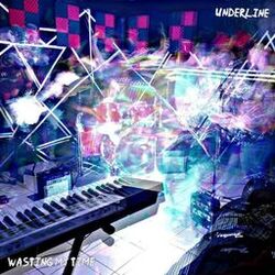 Cover of Wasting My Time
