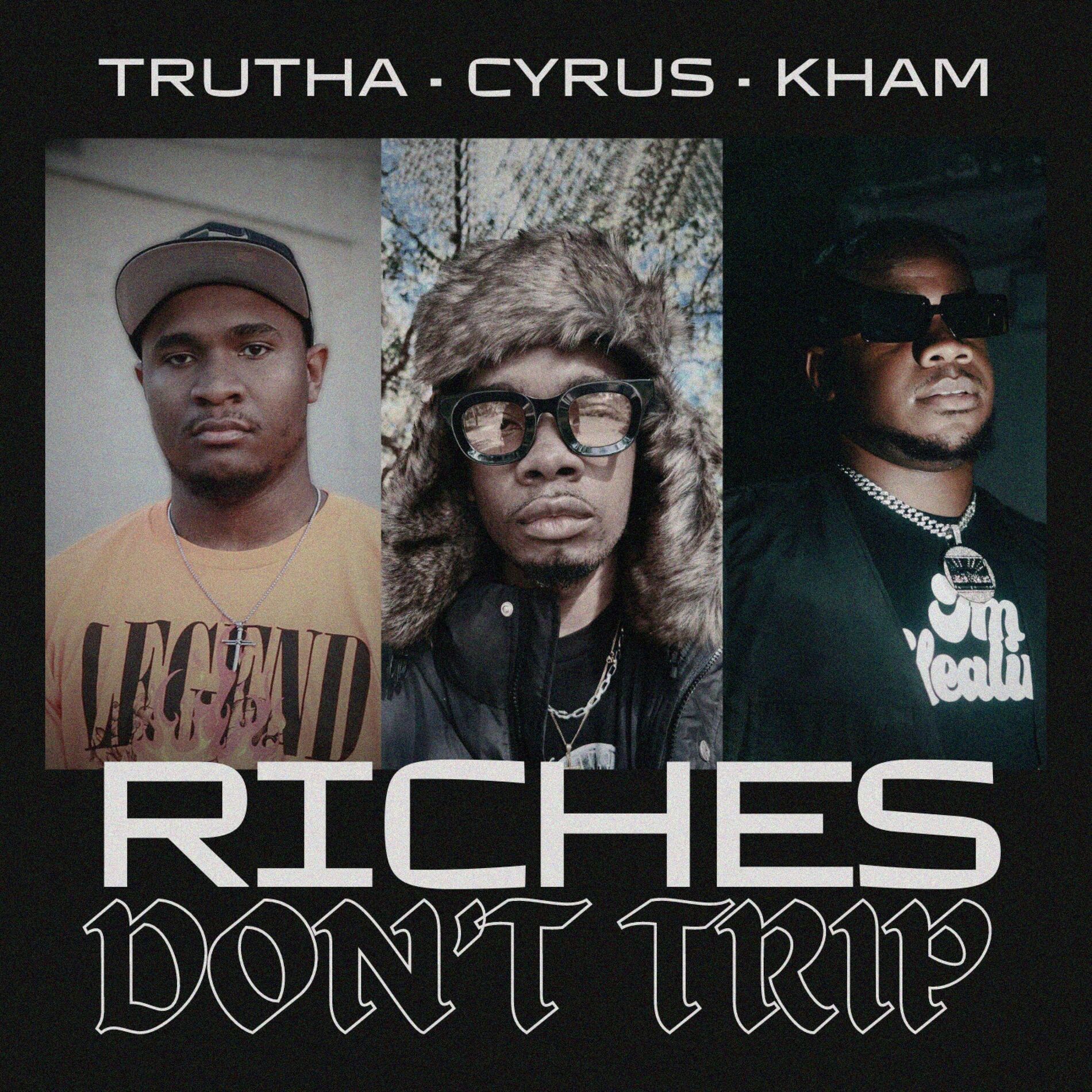 Album cover of Riches (Don't Trip) (feat. Kham)