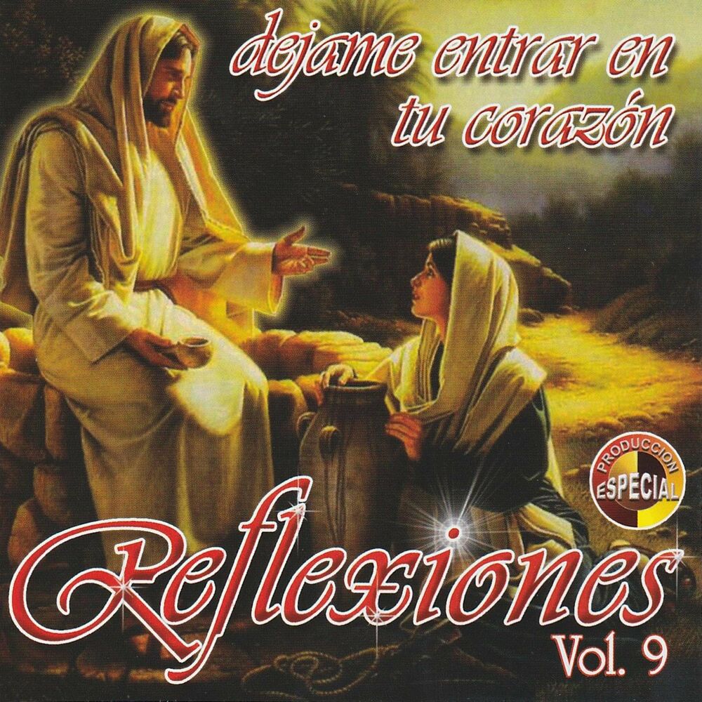 Picture of Reflexiones, Vol. 9: Déjame Entrar en Tu Corazón
