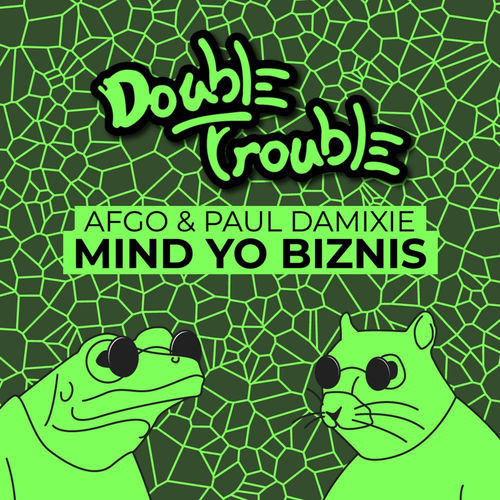 Mind Yo Biznis cover art