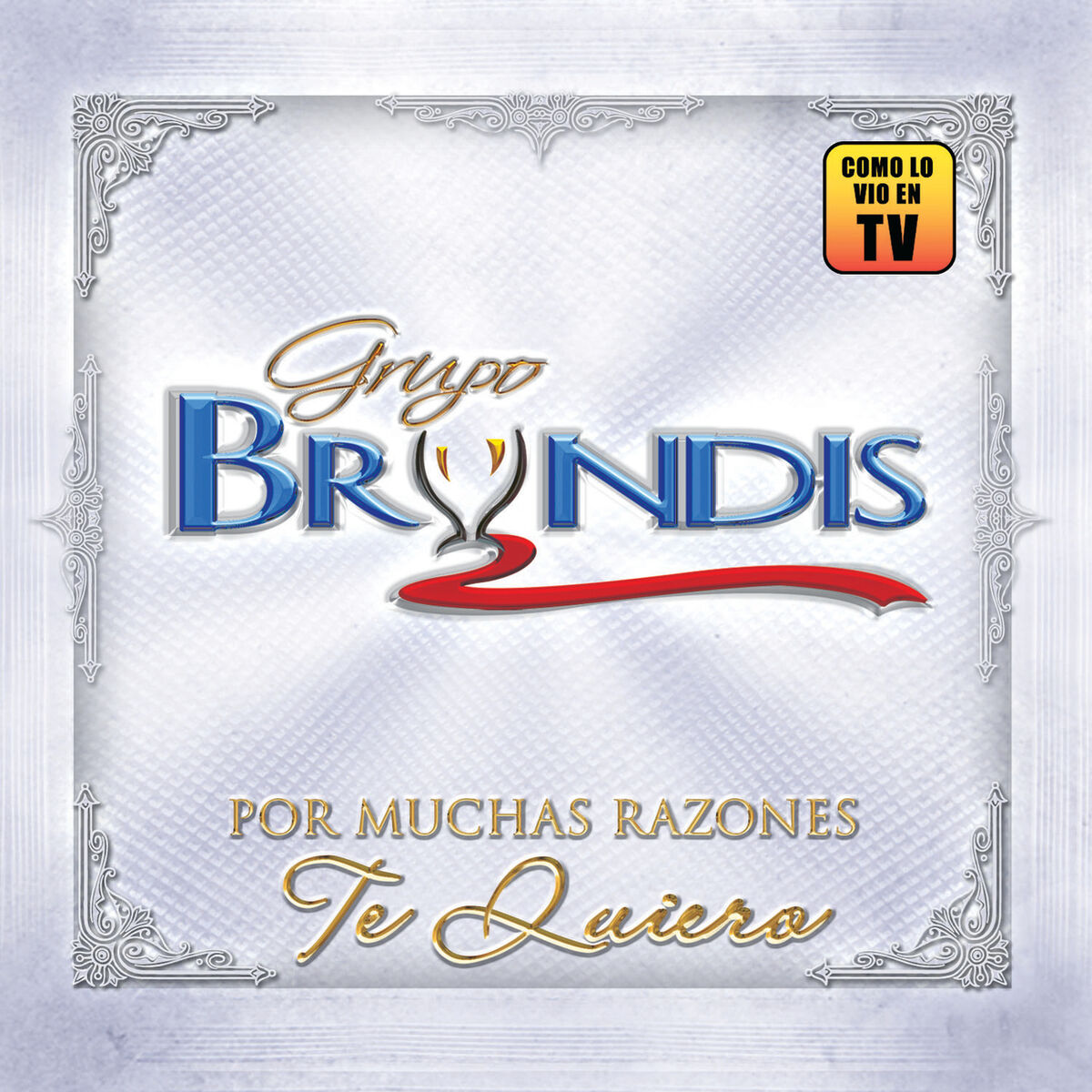 Album cover of Por Muchas Razones Te Quiero