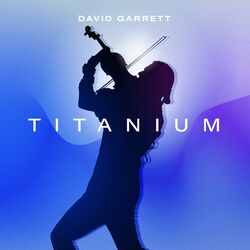 Cover of Titanium (David Garrett Edition)