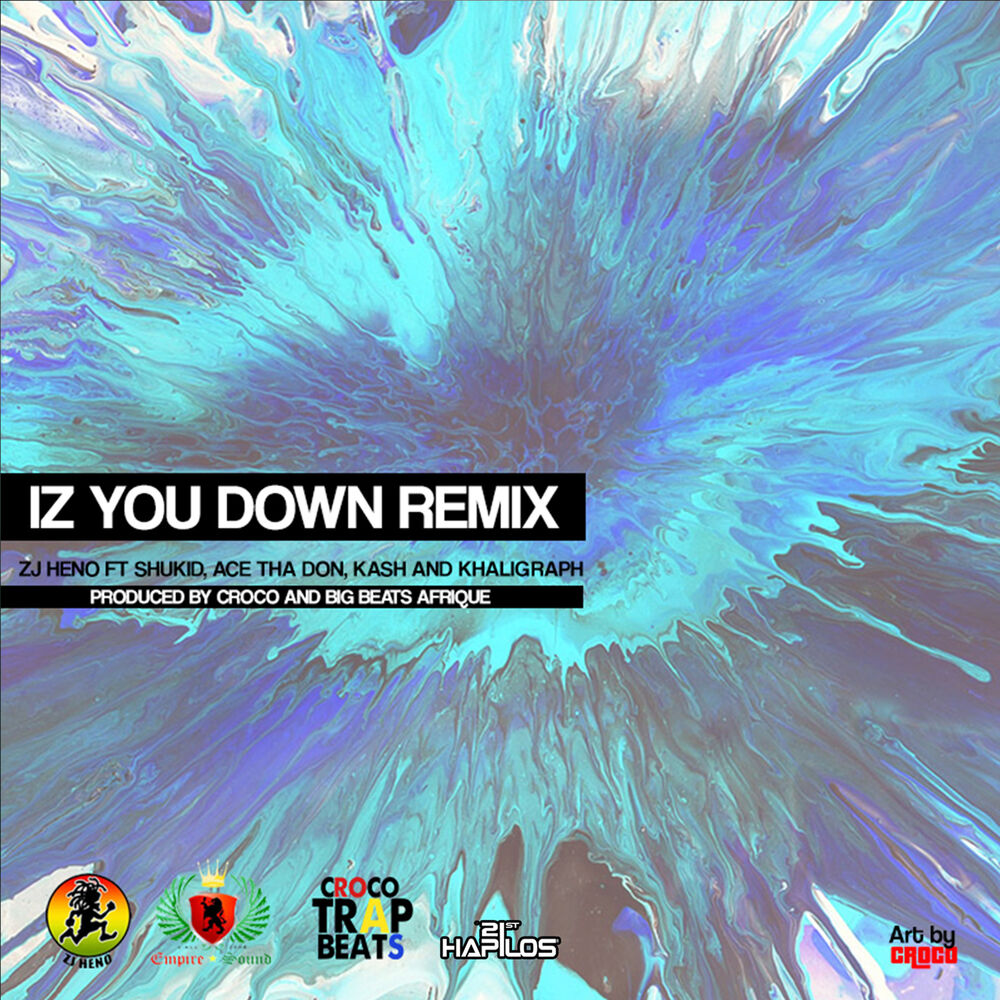 Picture of Iz You Down (Remix) - Single