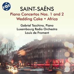 Cover of Saint-Saëns: Piano Concertos Nos. 1 & 2, Wedding Cake & Africa