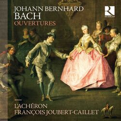 Cover of Johann Bernhard Bach: Ouvertures