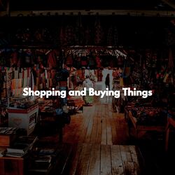 Cover of Shopping and Buying Things