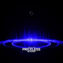 Priceless (8D Audio)