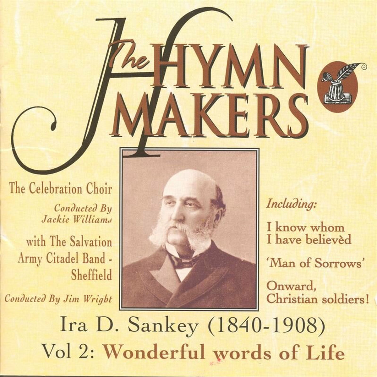 Album cover of The Hymn Makers: Ira D. Sankey Vol 2 (Wonderful Words of Life)