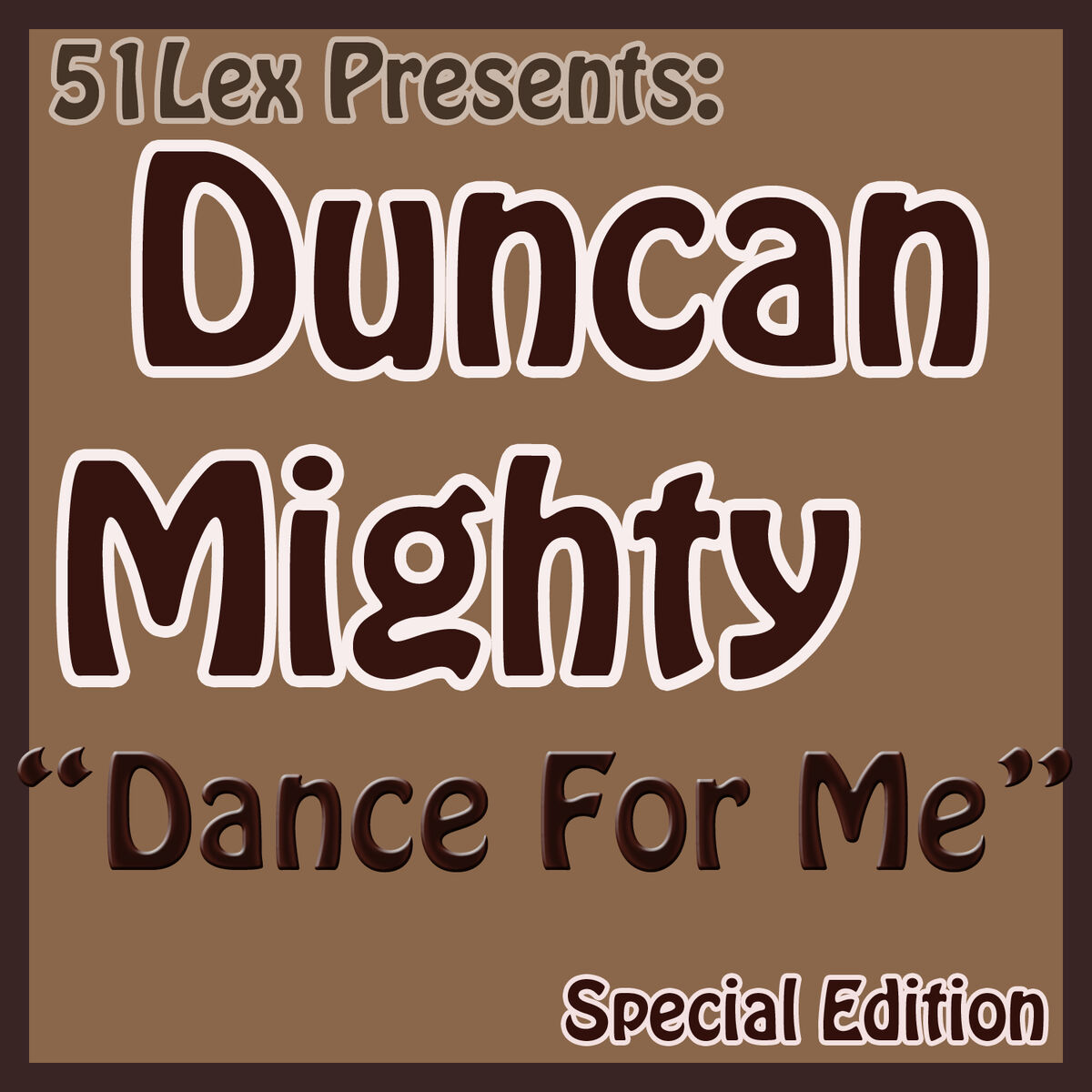Album cover of Dance for Me (feat. Sandazblack)