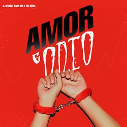 Cover of Amor e Ódio