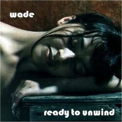 Cover of Ready to Unwind