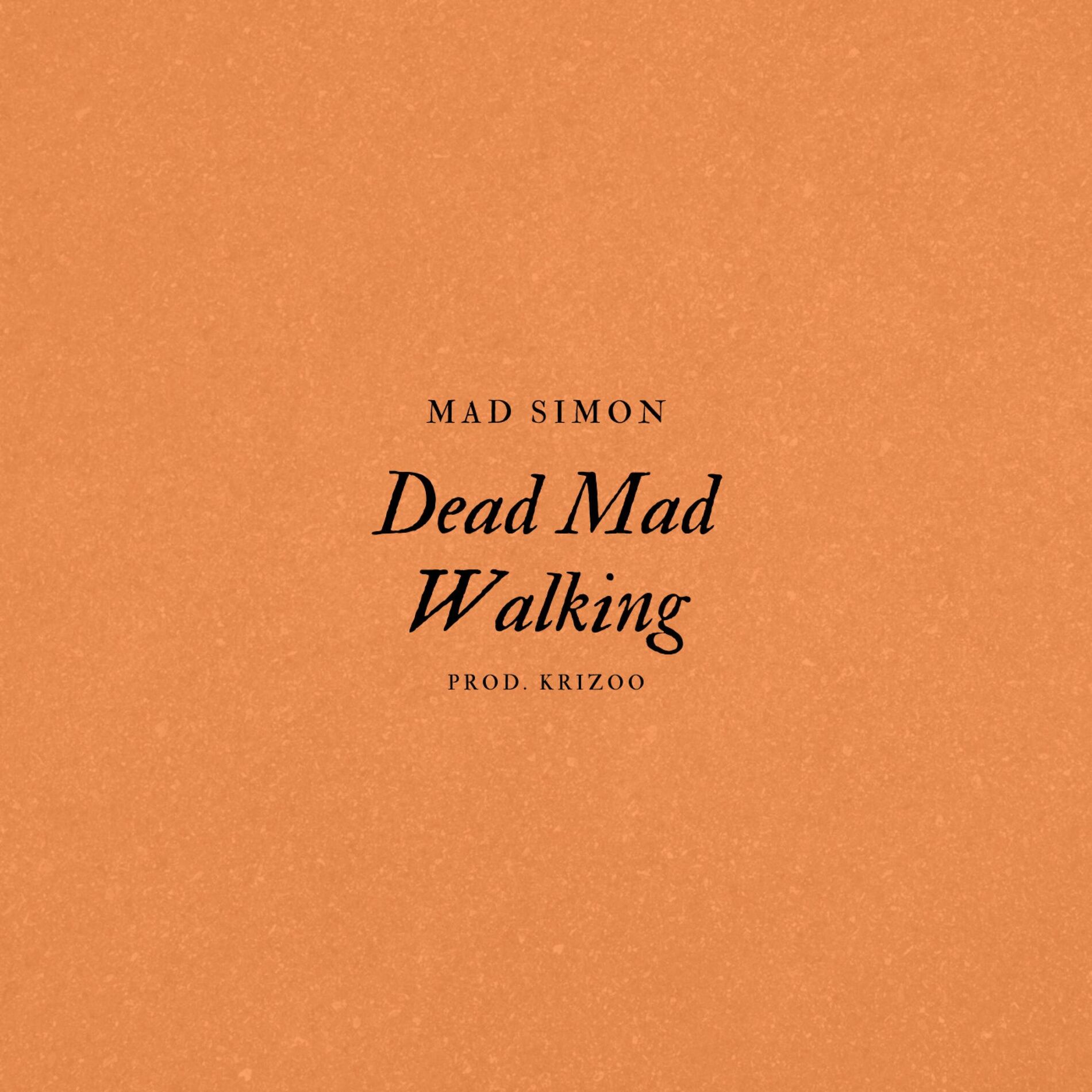 Album cover of Dead Mad Walking