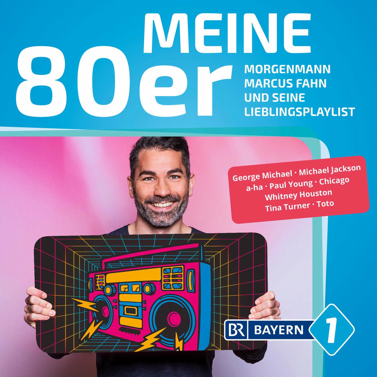Album cover of BAYERN 1 - Meine 80er