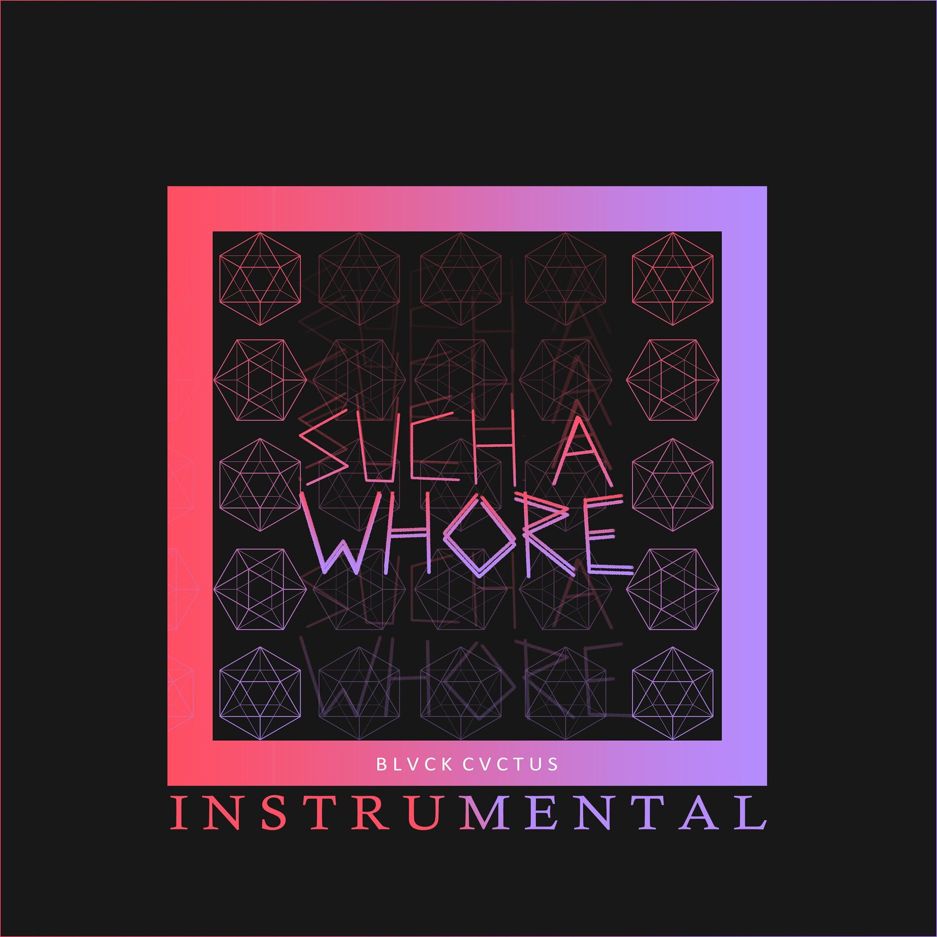 Album cover of Such a Whore (Instrumental)