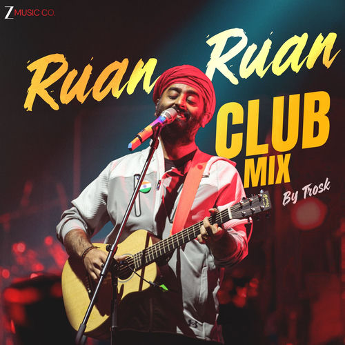 Ruan Ruan Club Mix by Trosk
