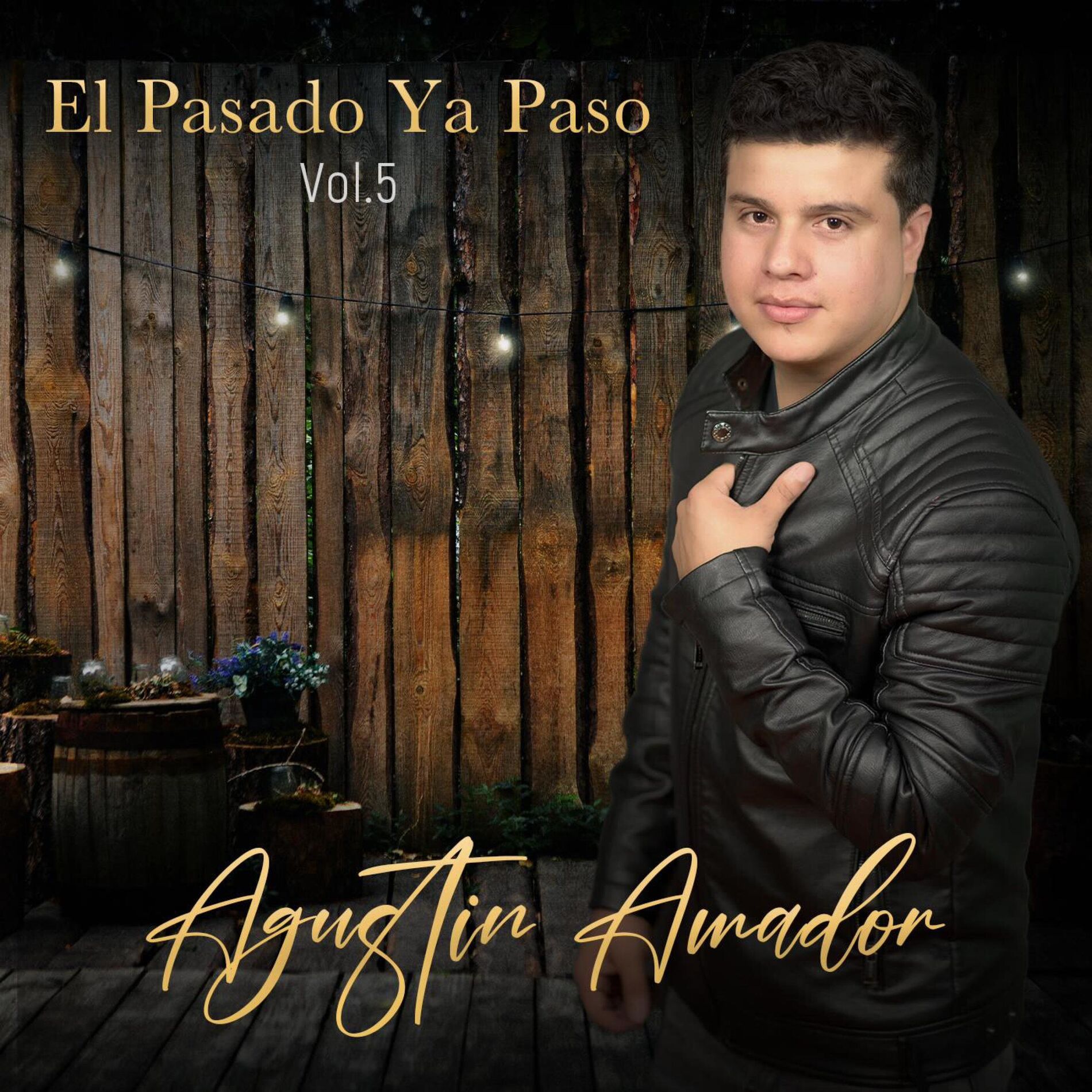 Album cover of El Pasado Ya Paso, Vol. 5