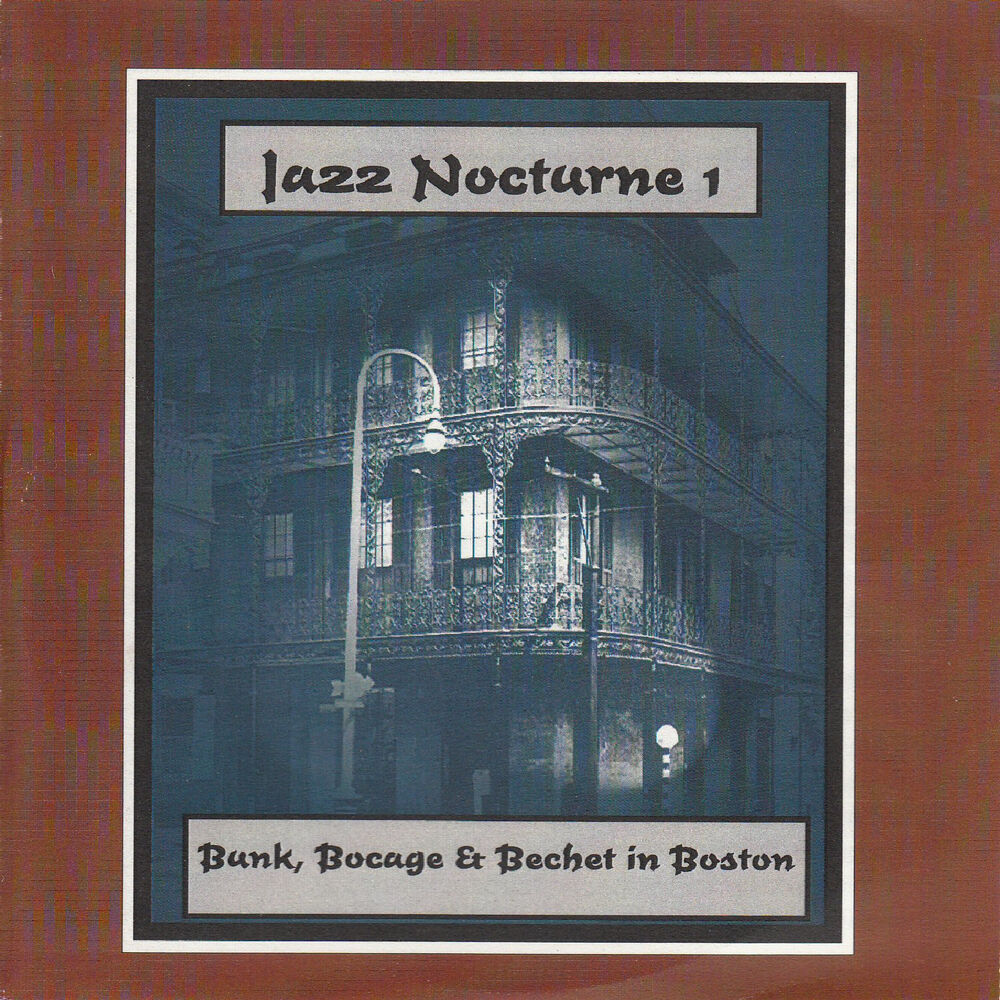 Picture of Jazz Nocturne 1 - Bunk, Bocage & Bechet in Boston