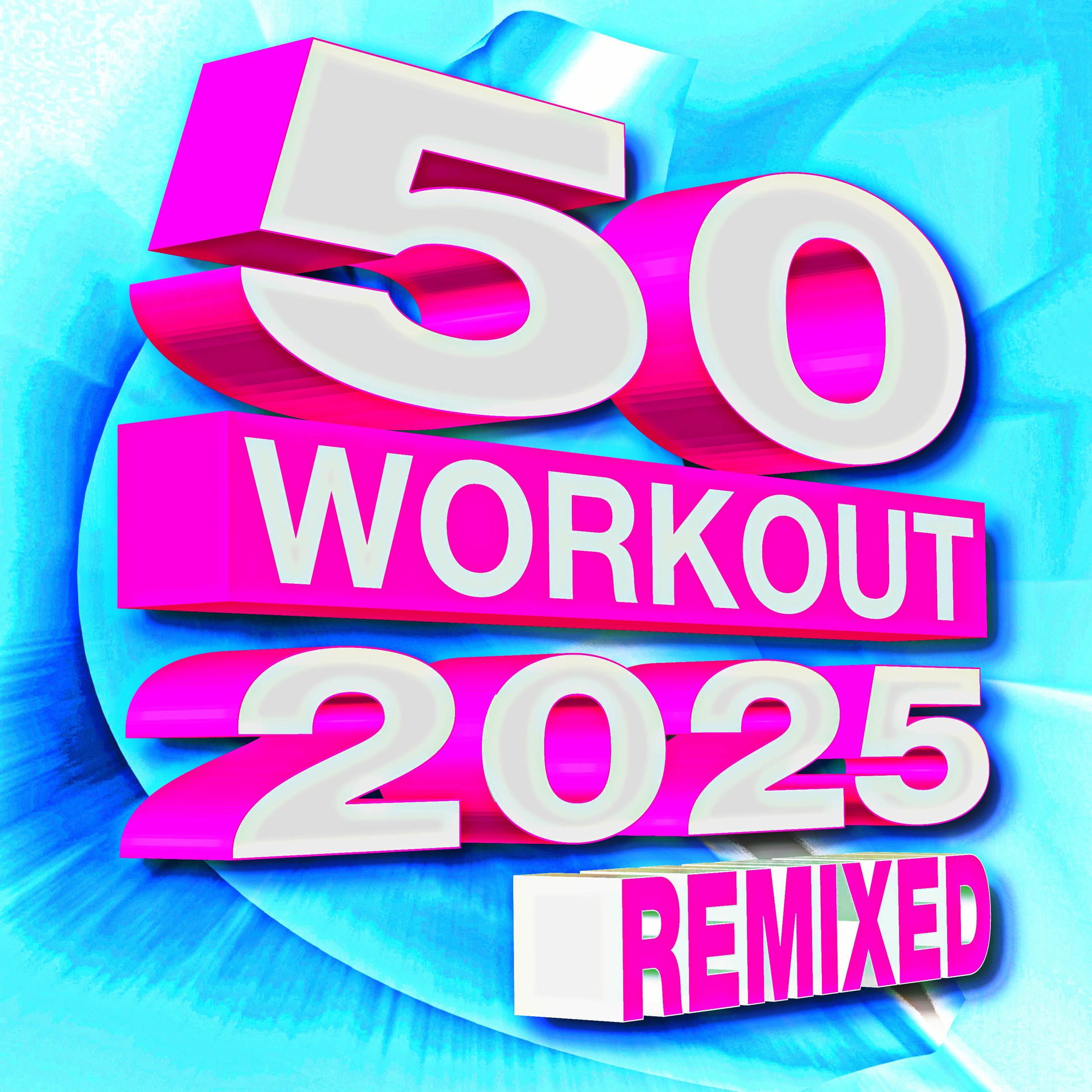 Album cover of 50 Workout 2025 Remixed