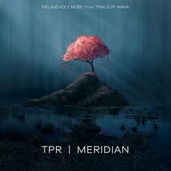 Cover of Meridian: Melancholy Music from Trials of Mana