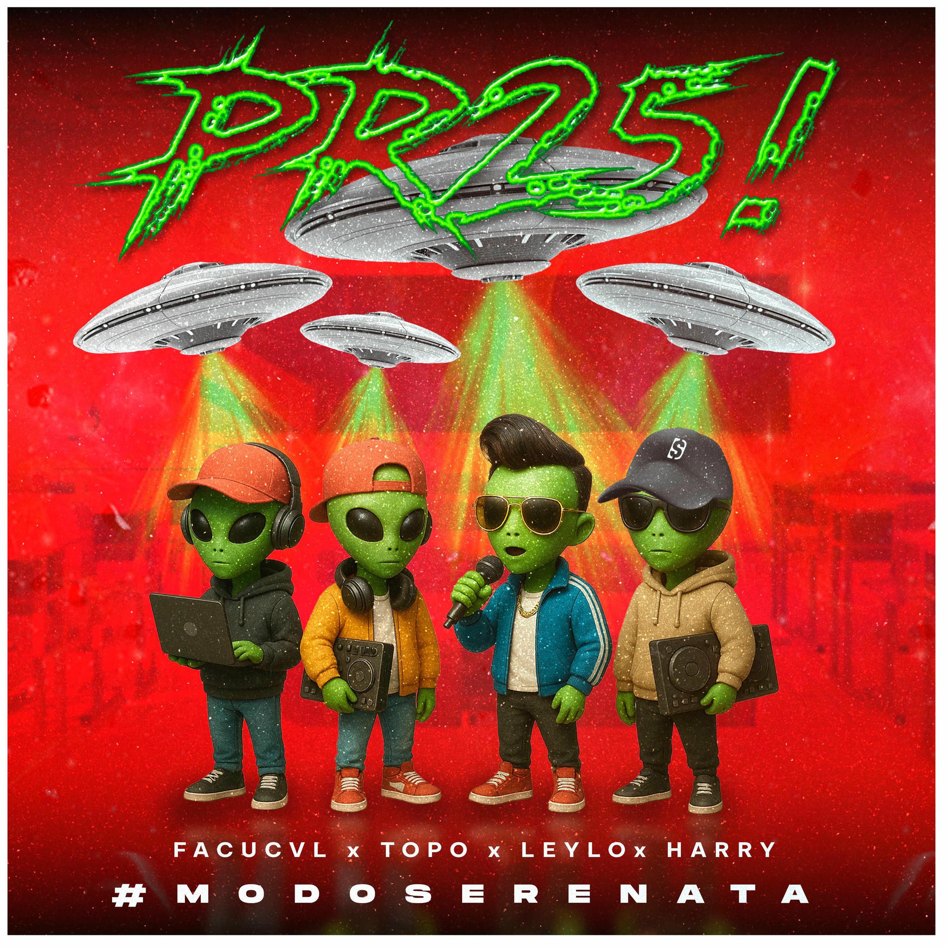 Album cover of PR25! #MODOSERENATA (feat. TOPO, HARRY & FACUCVL)