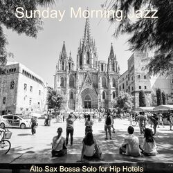 Cover of Alto Sax Bossa Solo for Hip Hotels
