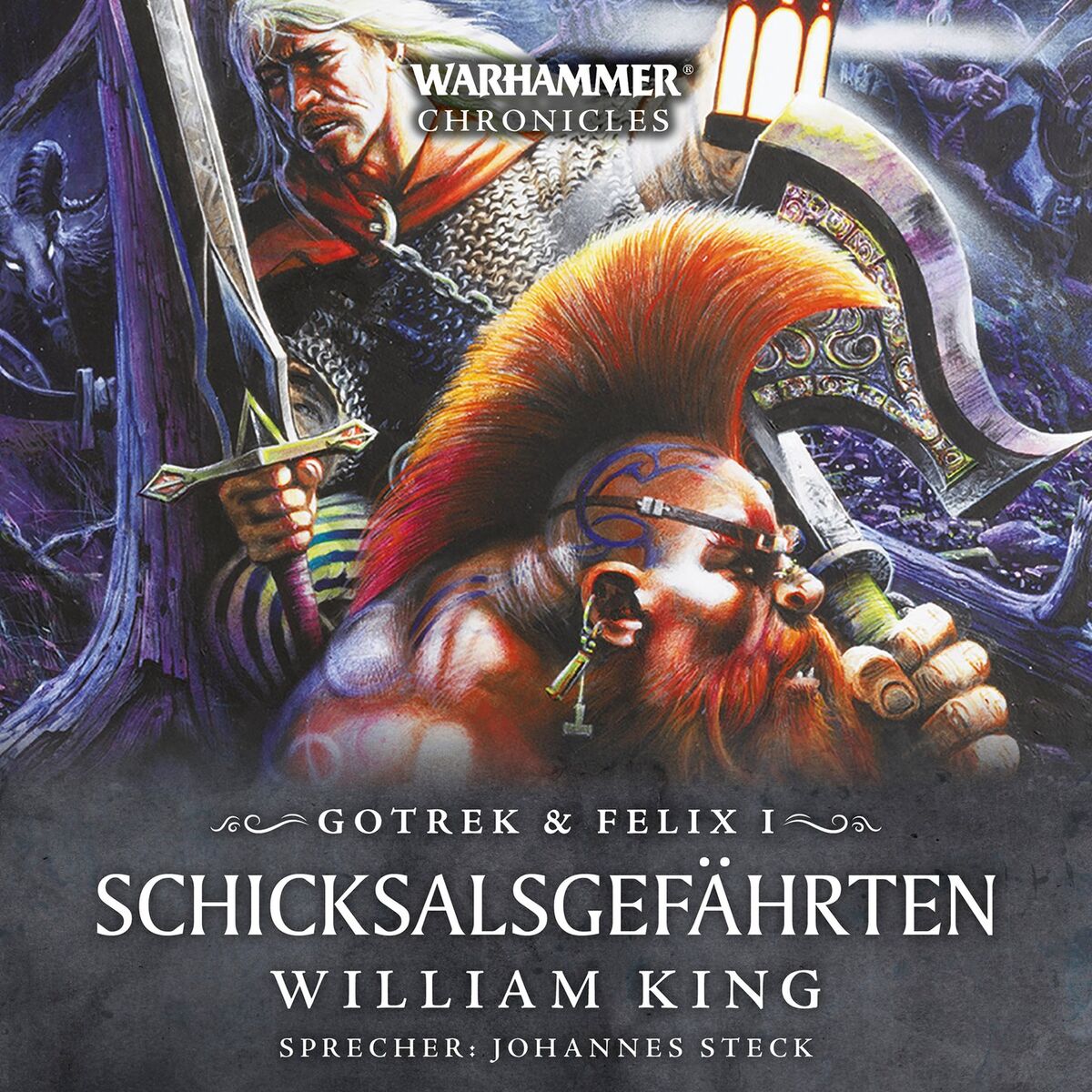 Album cover of Track 1 - Warhammer Chronicles - Gotrek & Felix 1: Schicksalsgefährten