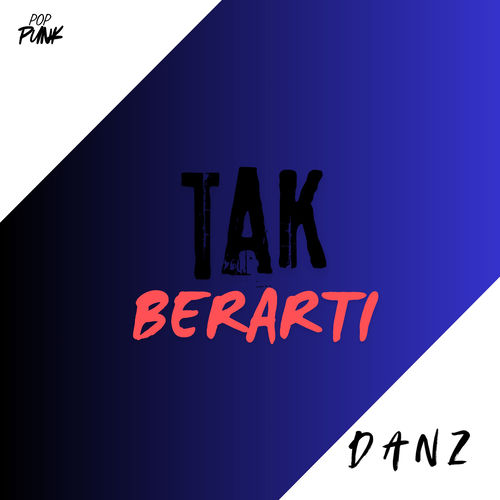 TAK BERARTI