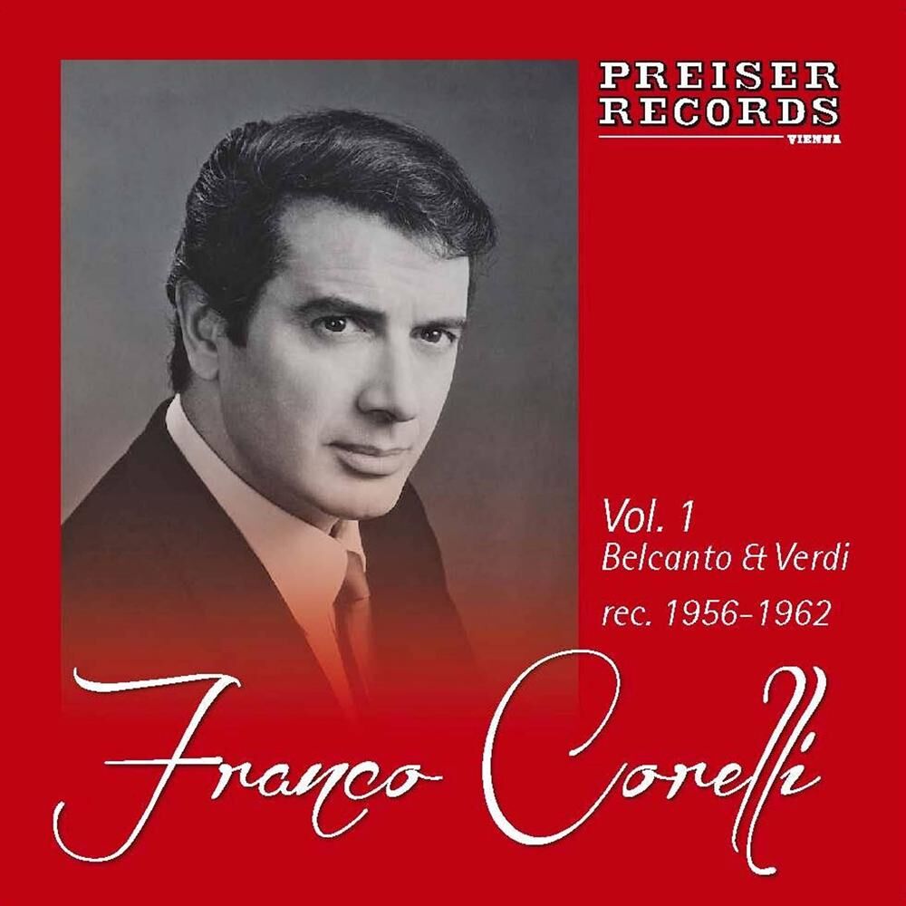 Picture of Franco Corelli, Vol. 1 Belcanto & Verdi