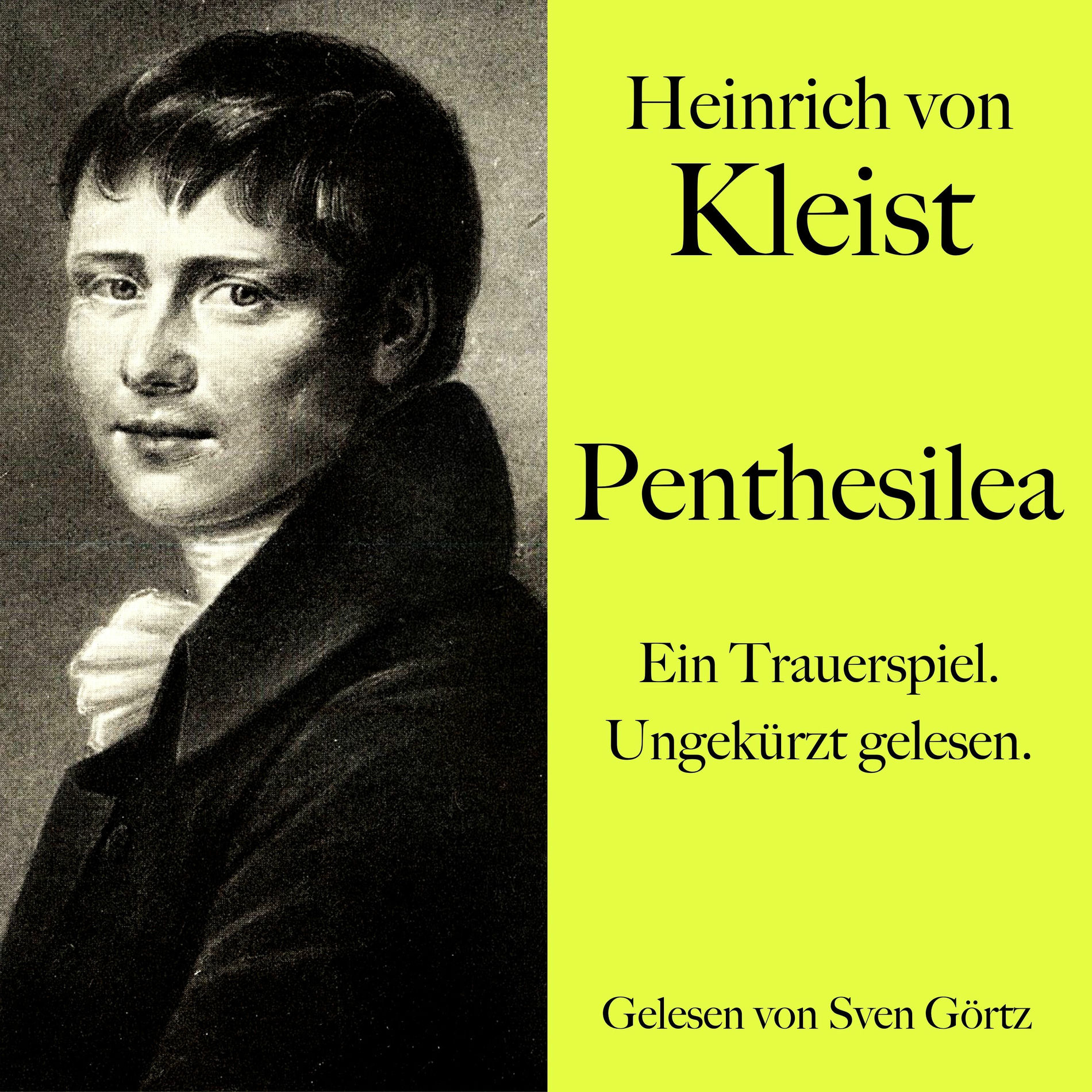 Album cover of Heinrich von Kleist: Penthesilea (Ein Trauerspiel. Ungekürzt gelesen.)