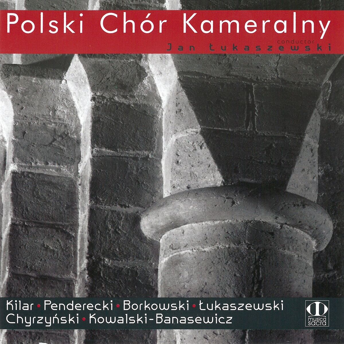 Album cover of Kilar, Penderecki, Borkowski, Łukaszewski, Chyrzyński, Kowalski-Banasewicz