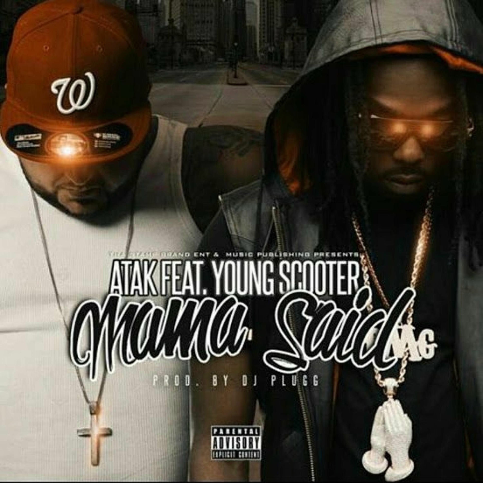 Album cover of Mama Said (feat. Young Scooter & Dj Plugg)