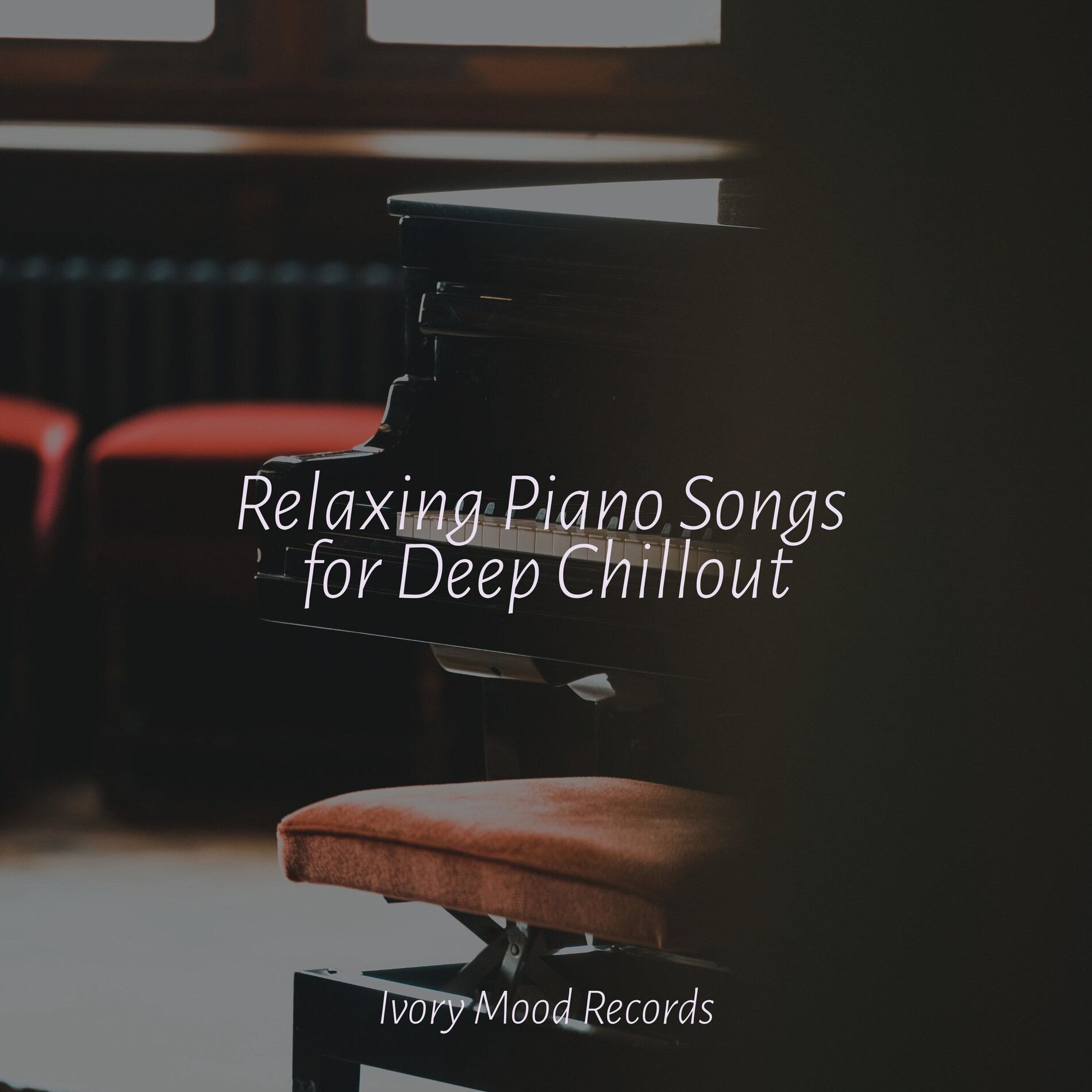 Album cover of Relaxing Piano Songs for Deep Chillout