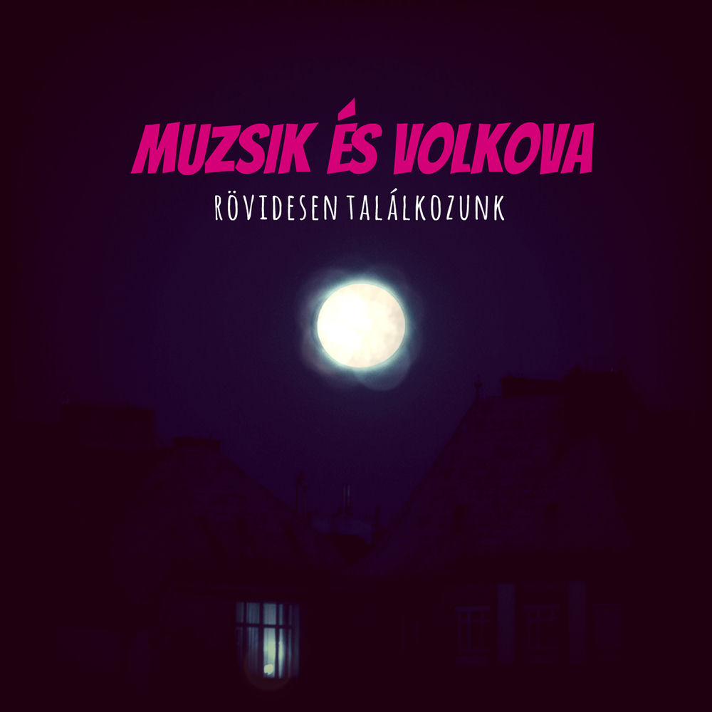 Muzsik & Volkova – Tejfeher borító