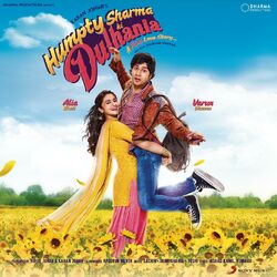 Cover of Humpty Sharma Ki Dulhania (Original Motion Picture Soundtrack)