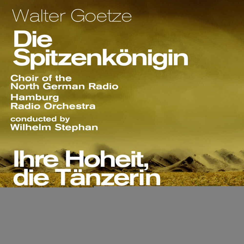 Picture of Walter Goetze: Die Spitzenkönigin (1957), Ihre Hoheit, die Tänzerin (1957) [Highlights]